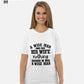A Wise Man Once Told His Wife Aesthetic T-Shirt