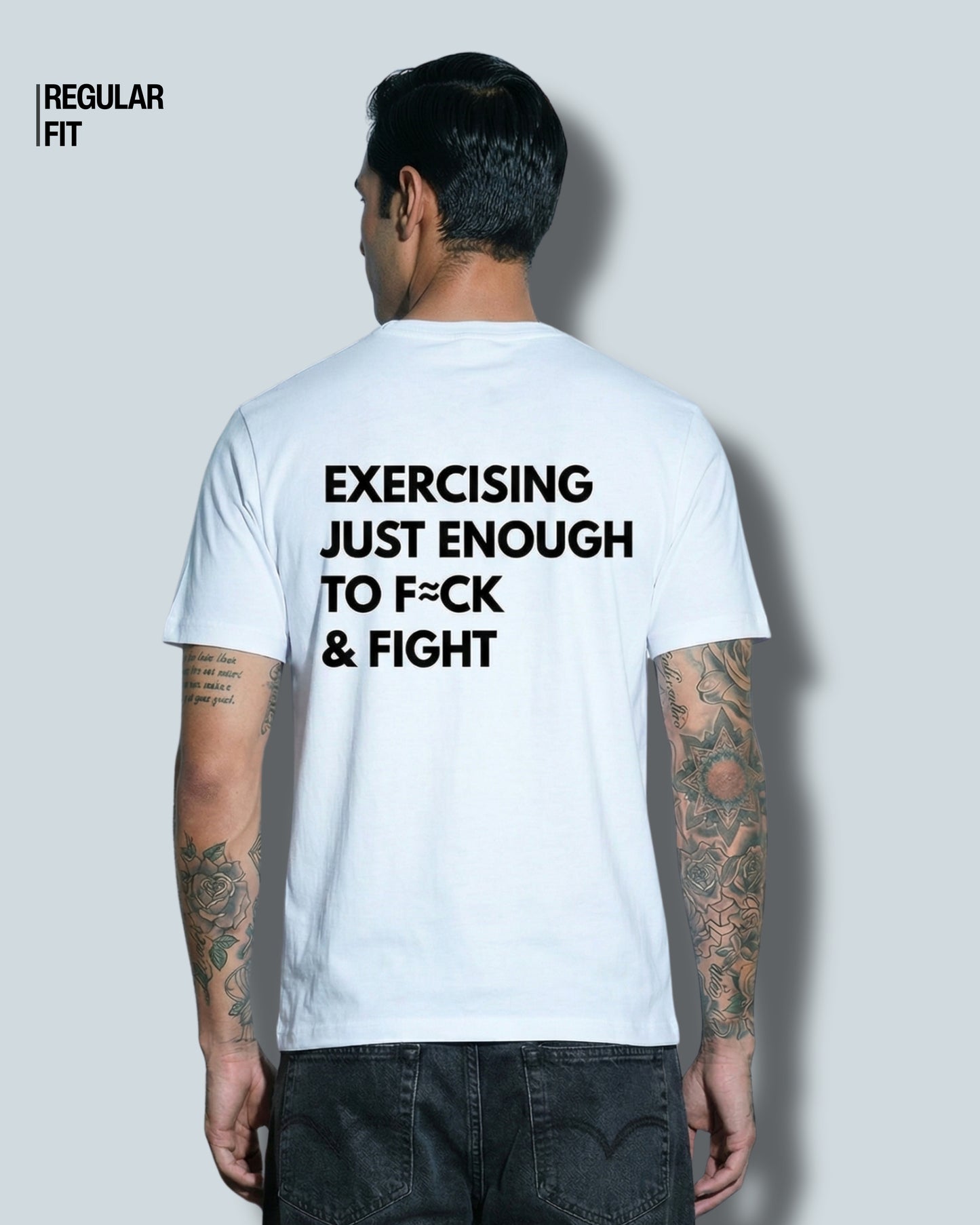 Exercising Enough To F*ck And Fight T-Shirt