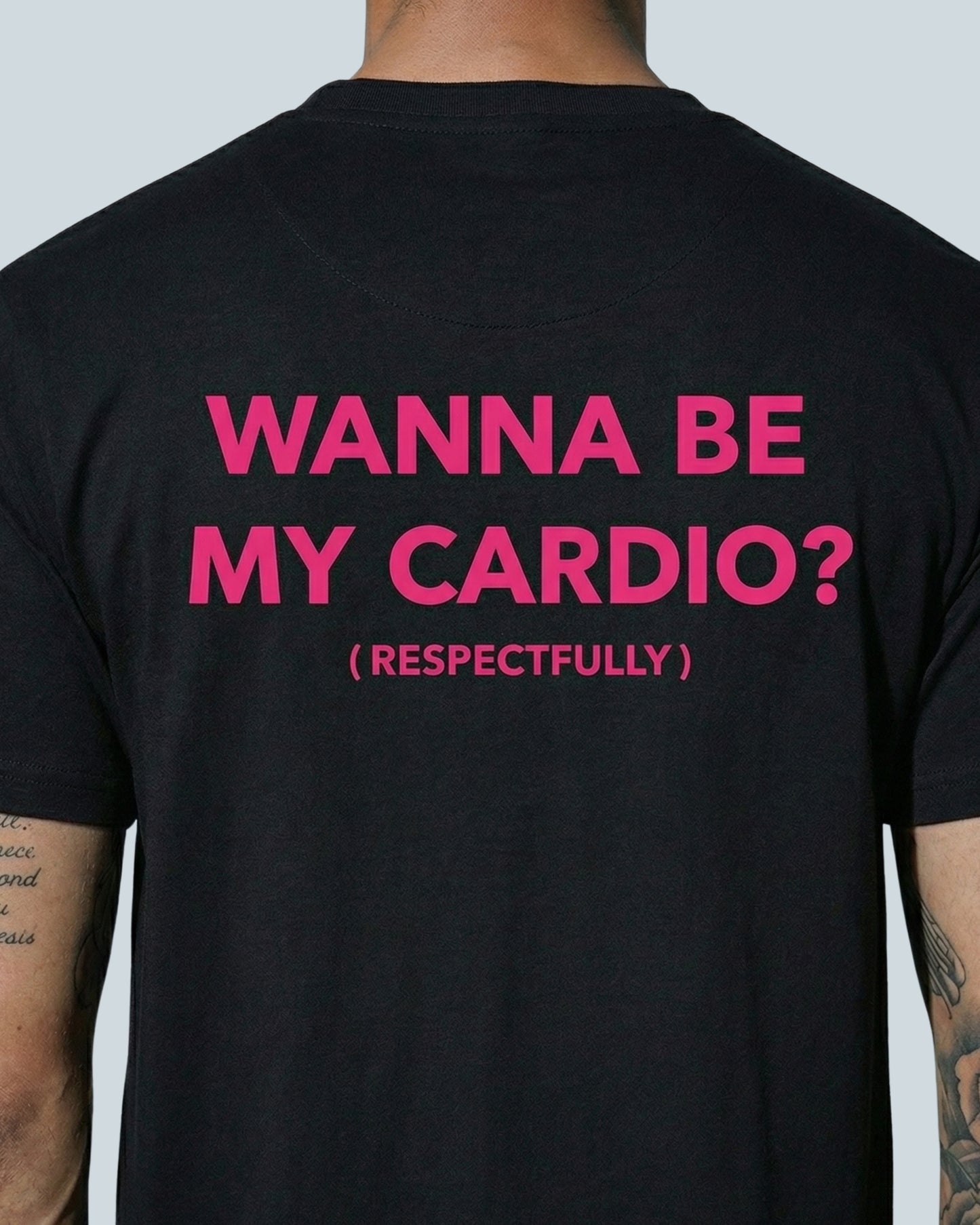 Wanna Be My Cardio - T-Shirt