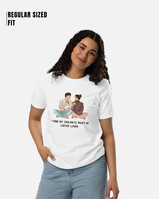 I Think My Soulmate Coffee Lover Aesthetic T-Shirt