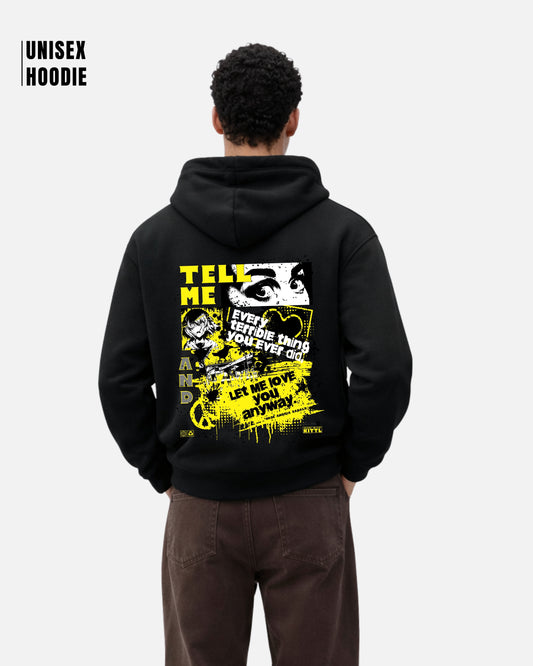 Tell Me Hoodie