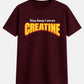 Stay Away I Am On Creatine - T-Shirt