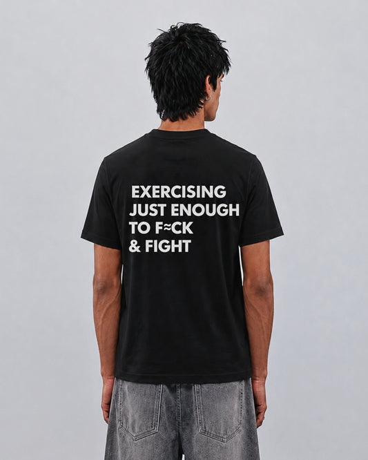 Exercising Enough - Tshirt