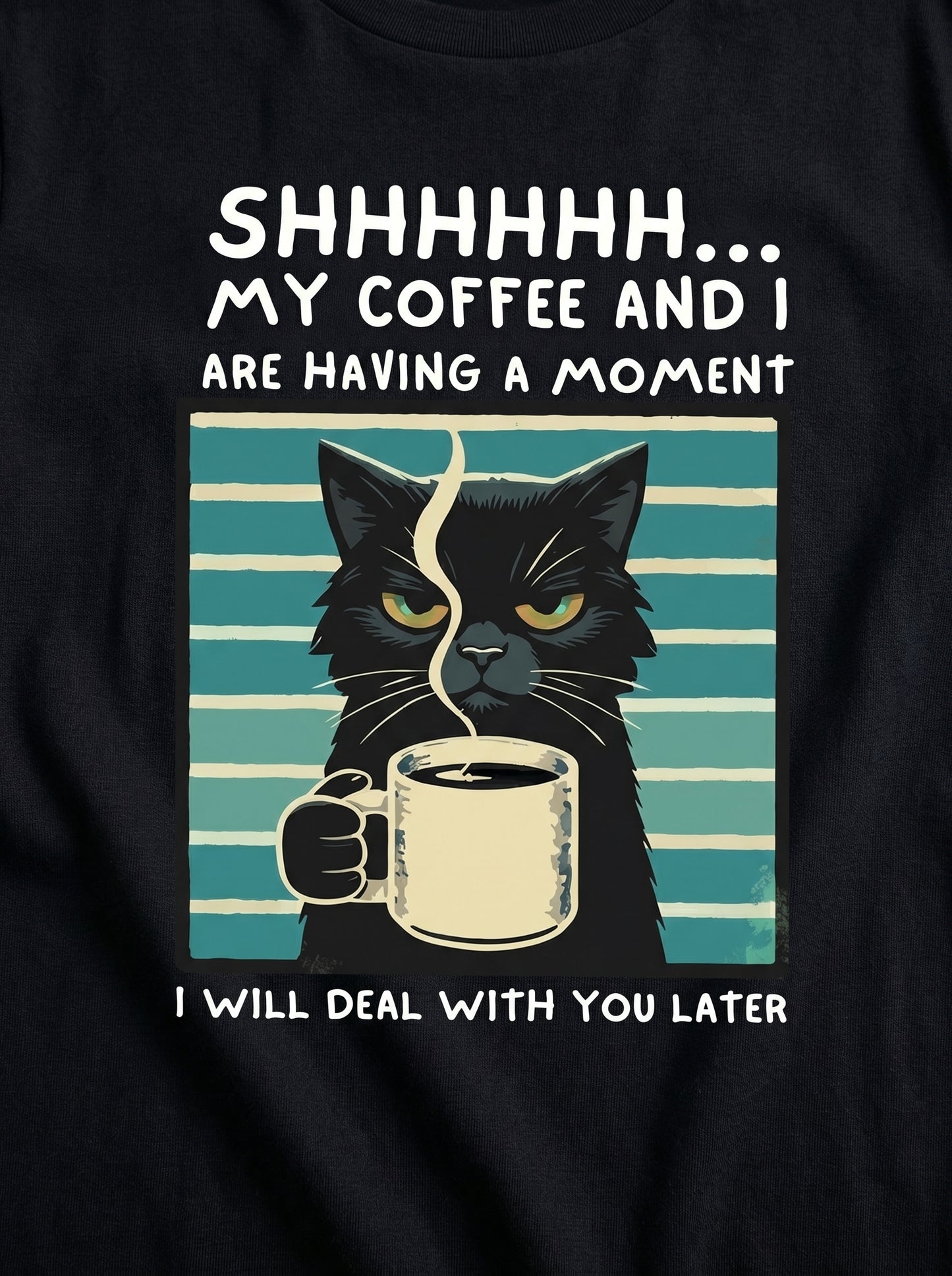 Having A Moment With Coffee T-Shirt