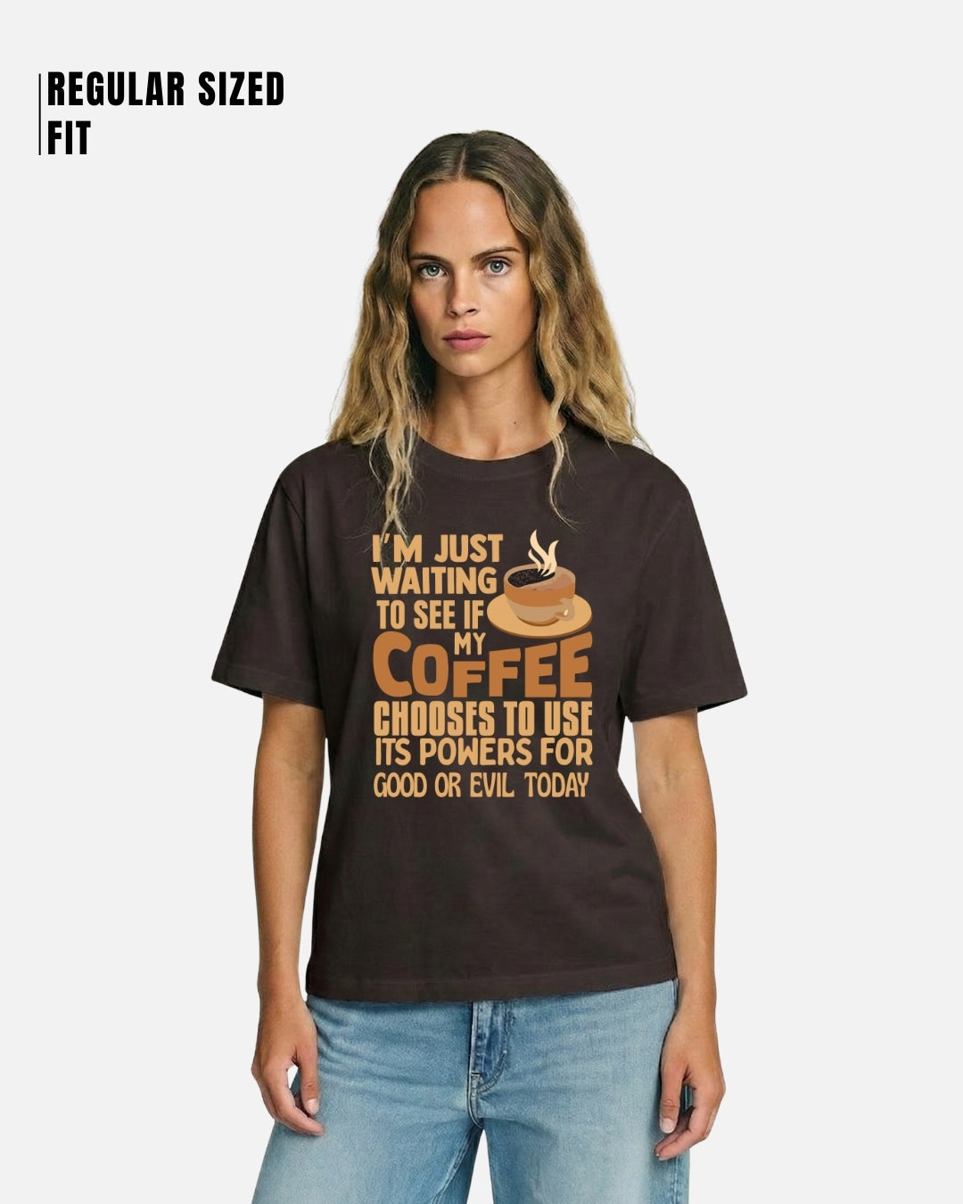 I'M Just Waiting For Coffee T-Shirt