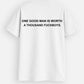 One Good Man Is Worth A Thousand F*ckBoys Regular T-Shirt