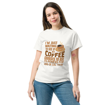 Coffee Good or Evil Unisex White T-Shirt