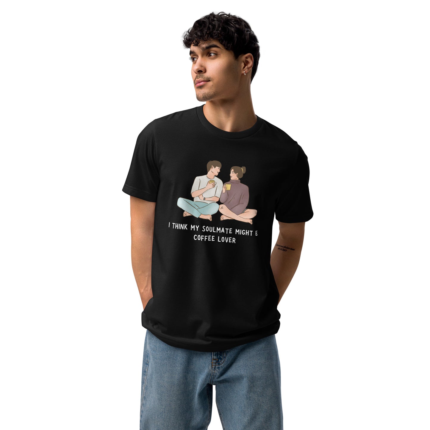 I Think My Soulmate Coffee Lover Unisex T-Shirt